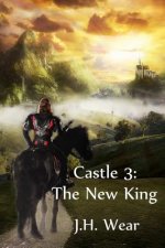 Castle, Book 3 - The New King