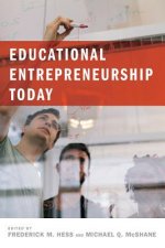 Educational Entrepreneurship Today