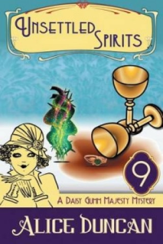 Unsettled Spirits (a Daisy Gumm Majesty Mystery, Book 9)