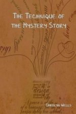 Technique of the Mystery Story
