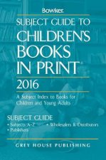 Subject Guide to Children's Books In Print, 2016