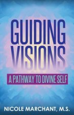 Guiding Visions