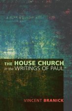 House Church in the Writings of Paul