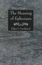 Meaning of Ephesians