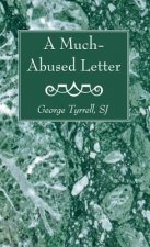 Much-Abused Letter