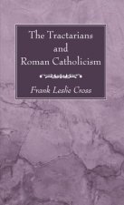 Tractarians and Roman Catholicism