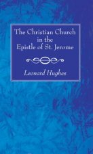 Christian Church in the Epistle of St. Jerome