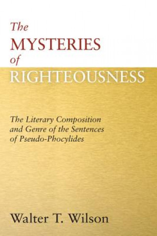 Mysteries of Righteousness