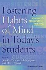 Fostering Habits of Mind in Today's Students