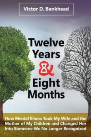 Twelve Years & Eight Months