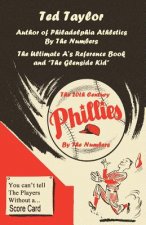 20th Century Phillies by the Numbers