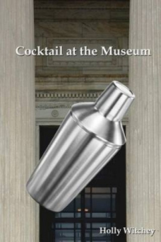 Cocktail at the Museum