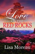 Love on the Red Rocks