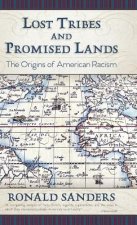 Lost Tribes and Promised Lands