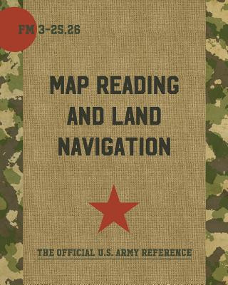 Map Reading and Land Navigation