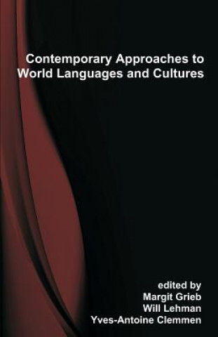 Contemporary Approaches to World Languages and Cultures