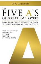 Five A's of Great Employees