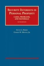 Security Interests in Personal Property, Cases, Problems and Materials