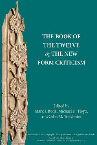 Book of the Twelve and the New Form Criticism