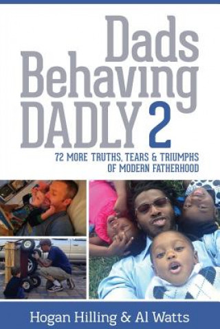 Dads Behaving Dadly 2