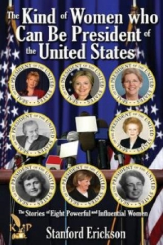 Kind of Women Who Can Be President