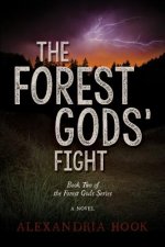 Forest Gods' Fight