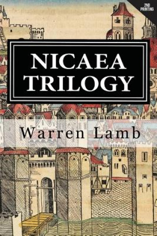 Nicaea Trilogy