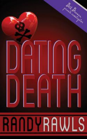 Dating Death--Beth Bowman, PI
