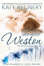 Wild About Weston