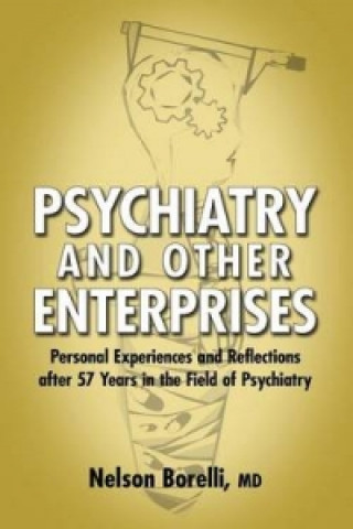 Psychiatry and Other Enterprises