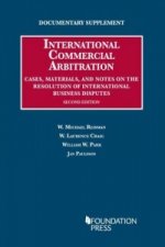 Documentary Supplement on International Commercial Arbitration
