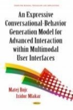 Expressive Conversational-Behavior Generation Models for Advanced Interaction within Multimodal User Interfaces