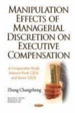 Manipulation Effects of Managerial Discretion on Executive Compensation