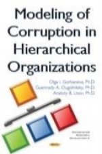 Modeling of Corruption in Hierarchical Organizations