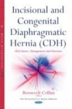 Incisional & Congenital Diaphragmatic Hernia (CDH)