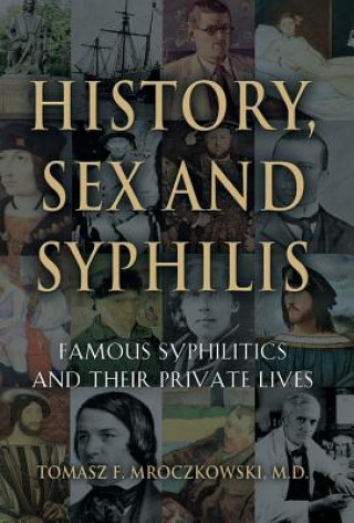 History, Sex and Syphilis
