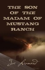 SON of the MADAM OF MUSTANG RANCH