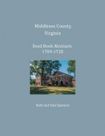 Middlesex County, Virginia Deed Book Abstracts 1709-1720