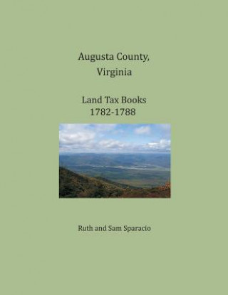 Augusta County, Virginia, Land Tax Books 1782-1788