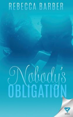 Nobody's Obligation