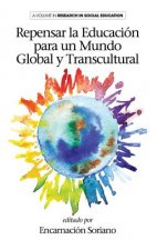 Repensar la Educaion para un Mundo Global y Transcultural