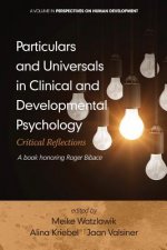 Particulars and Universals in Clinical and Development Psychology