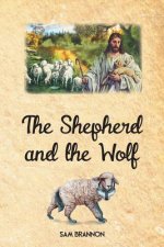 Shepherd and the Wolf