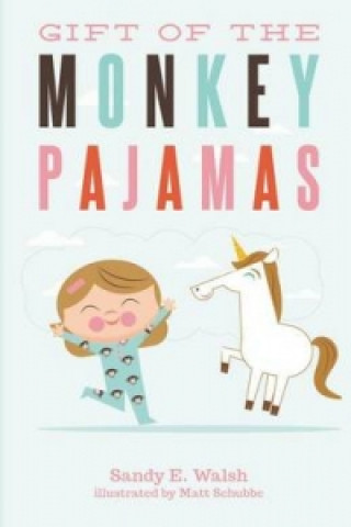 Gift of the Monkey Pajamas