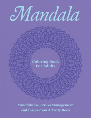 Mandala Coloring Book for Adults