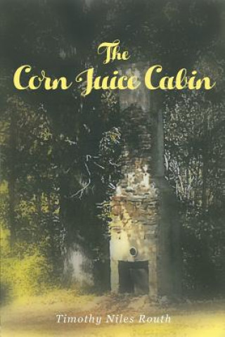 Corn Juice Cabin