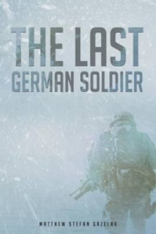 Last German Soldier