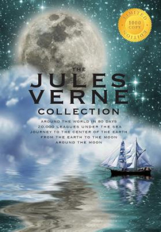 Jules Verne Collection (5 Books in 1) Around the World in 80 Days, 20,000 Leagues Under the Sea, Journey to the Center of the Earth, From the Earth to