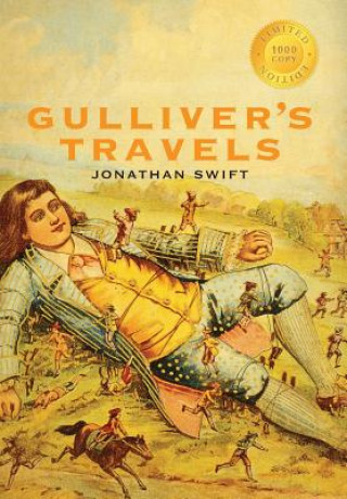 Gulliver's Travels (1000 Copy Limited Edition)