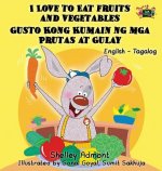 I Love to Eat Fruits and Vegetables Gusto Kong Kumain ng mga Prutas at Gulay